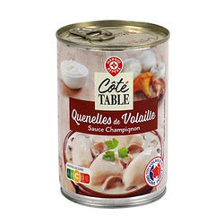 Quenelles Côté Table volaille Sauce champignons 400g